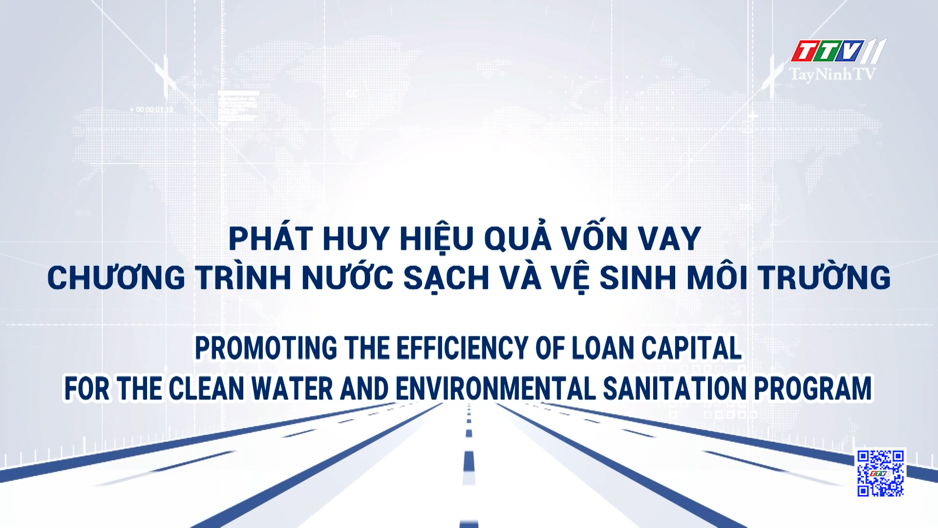 Promoting the efficiency of loan capital for the clean water and environmental sanitation program | POLICY COMMUNICATION | TayNinhTVToday